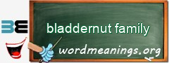 WordMeaning blackboard for bladdernut family